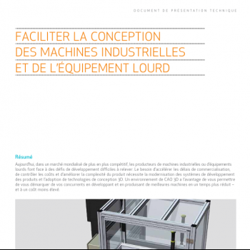 Comment concevoir en 3D des machines industrielles lourdes
